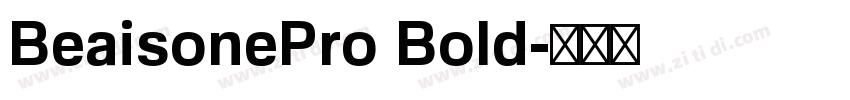 BeaisonePro Bold字体转换